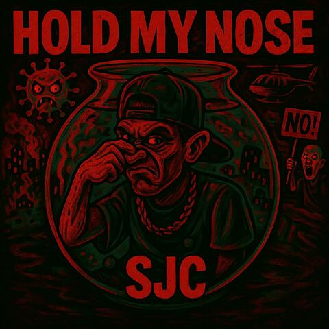 Hold My Nose