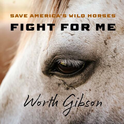 Fight For Me