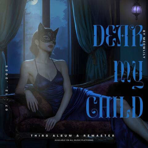 Dear My Child