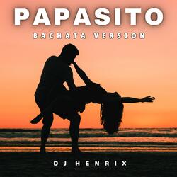 Papasito (Bachata Version)