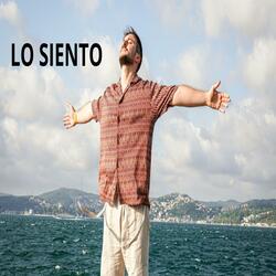 LO SIENTO
