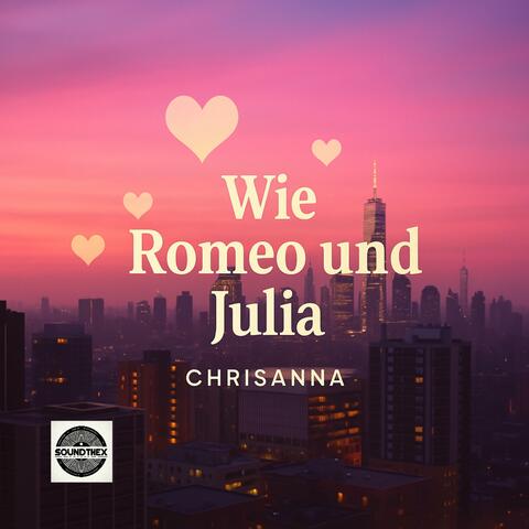 Wie Romeo und Julia