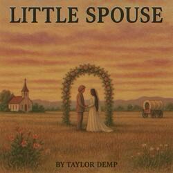 Little Spouse (Wedding Version)