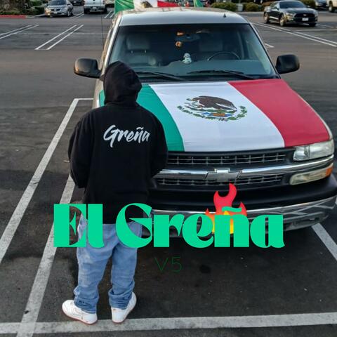 El Greña V5