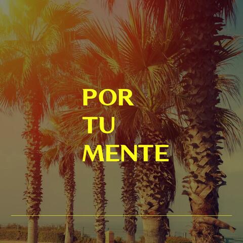 por tu mente