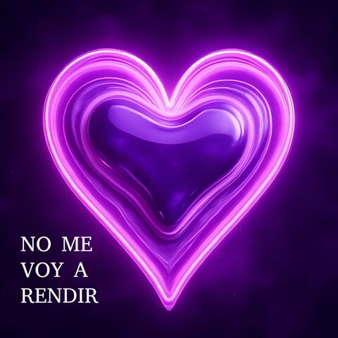 no me voy a rendir