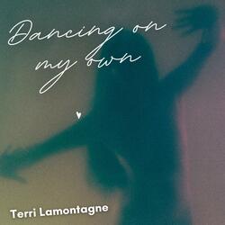 Dancing on my Own