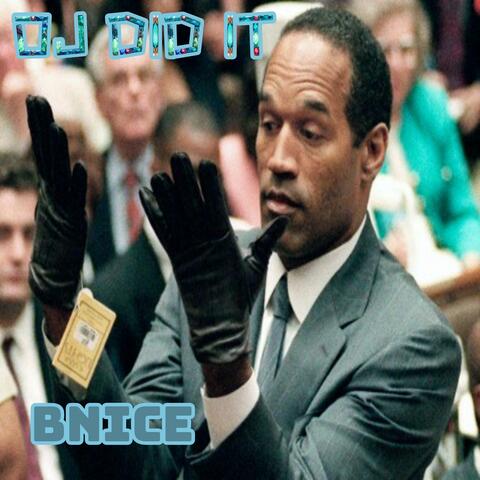 OJ DID IT (feat. Patricia Whitley Lewis)