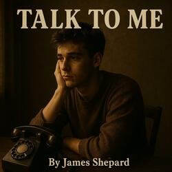 Talk To Me