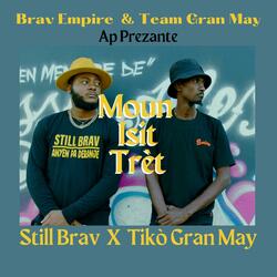 Moun Isit Trèt (feat. Tiko Granmay)