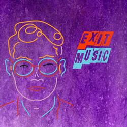 exit music