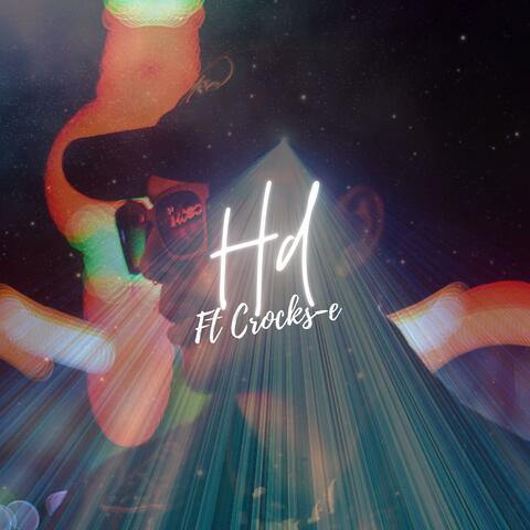 Hd (feat. Crocks-e)