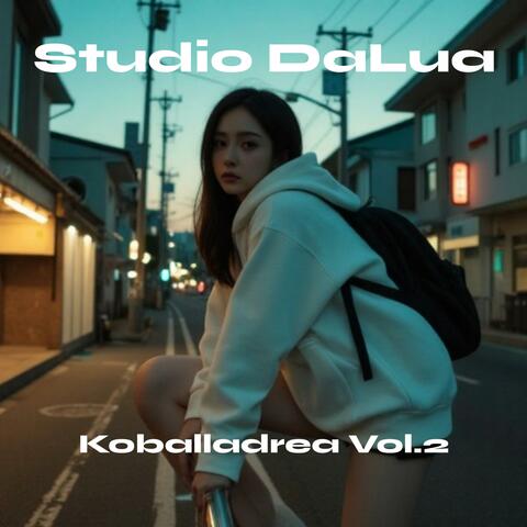 Koballadrea, Vol. 2