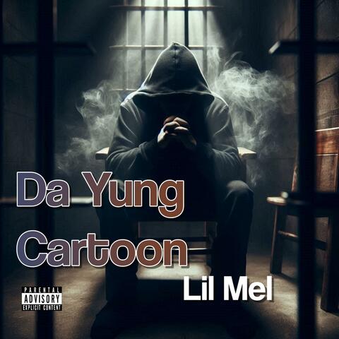 Da Yung Cartoon (Slowed Down)