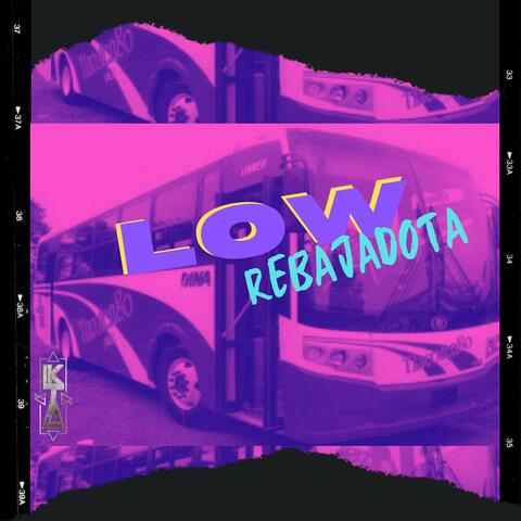 Low (feat. Iktal) [Rebajada]