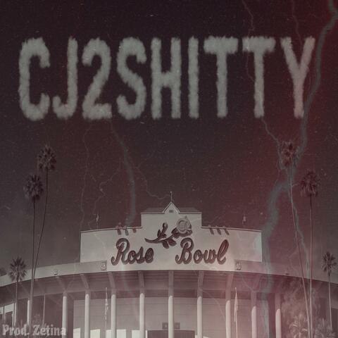 CJ2Shitty