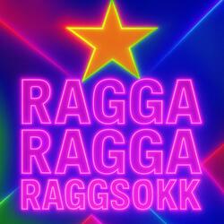 Ragga Ragga Raggsokk