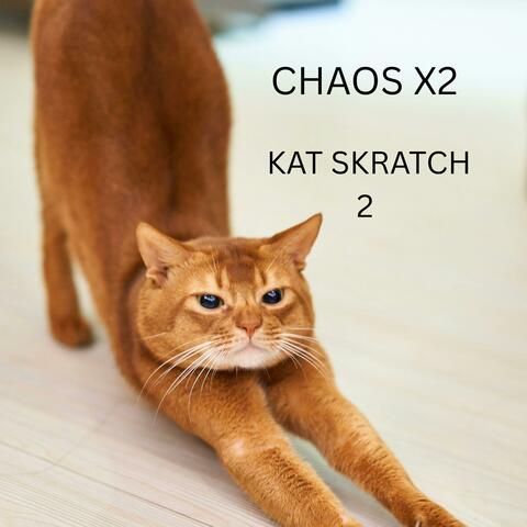 Kat Skratch 2