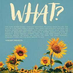 What? (Arr. Sixteen)