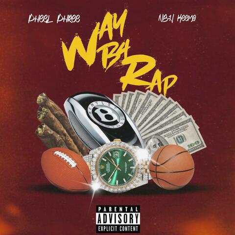 Way B4 Rap (feat. Nbh Keemo)