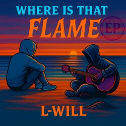 Where Is That Flame (Radio Edit)