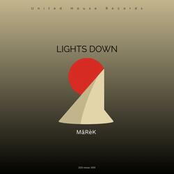 Lights Down
