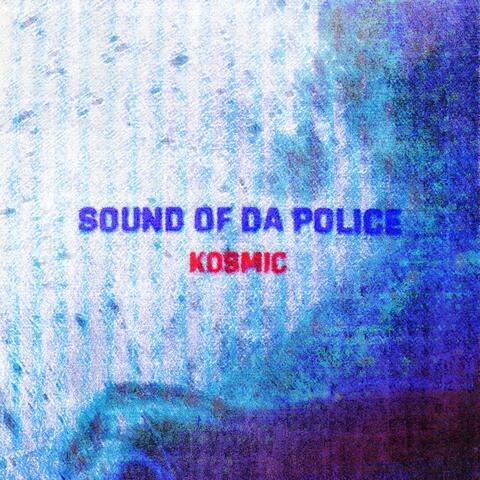 Sound Of The Police