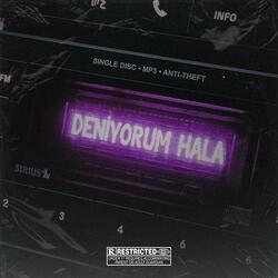 DENİYORUM HALA