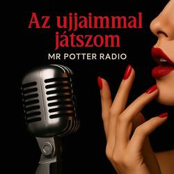 Az ujjaimmal játszom