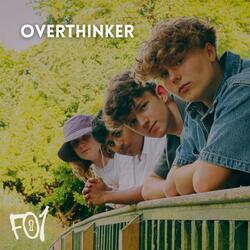 Overthinker