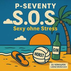 S.O.S. (Sexy ohne Stress)
