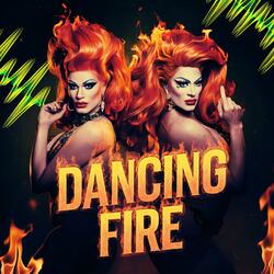 DANCING FIRE