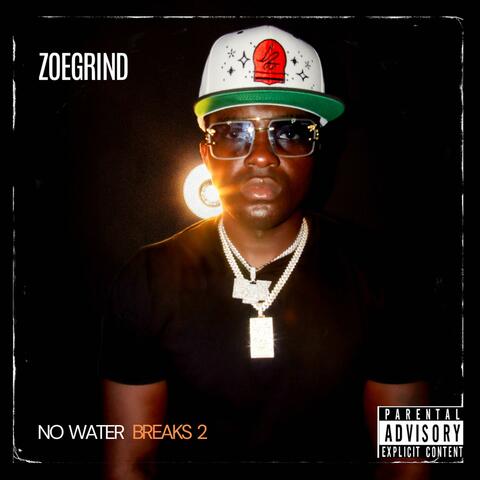 No water Breaks 2