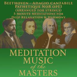 Beethoven – Adagio Cantabile arr. for Strings (Pathétique No. 8, op. 13) | 639 Hz | 3-Minute Meditation for Love & Relationships