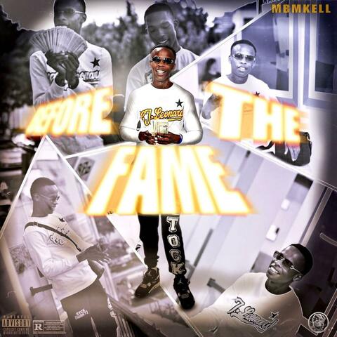 Before The Fame