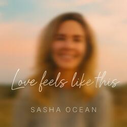 Love feels like this