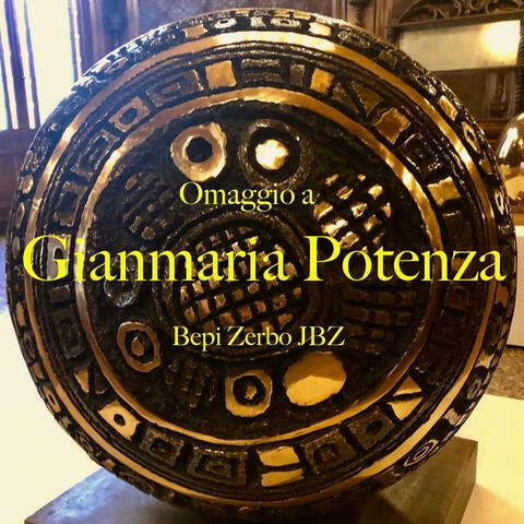 Omaggio a Gianmaria Potenza (feat. Gianmaria Potenza)