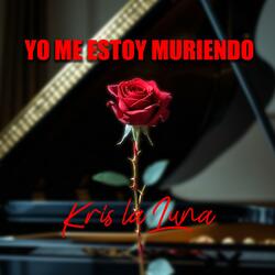 Yo me estoy muriendo