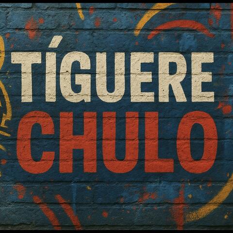 Tíguere Chulo