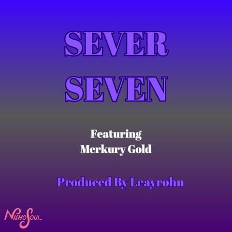 Sever-Seven (feat. Merkury Gold)