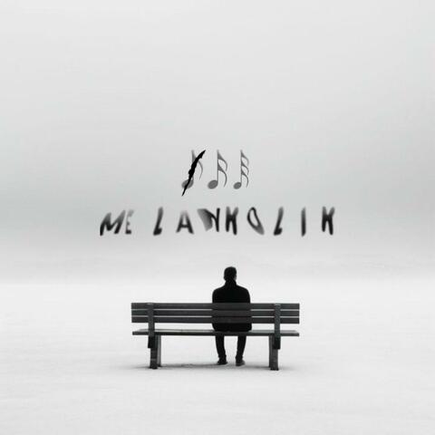 Melankolik - I