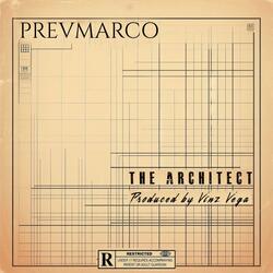 The Architect (feat. Prevmarco)