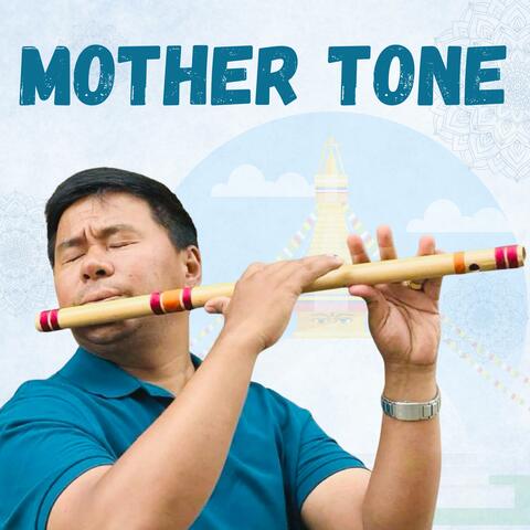 Mother Tone