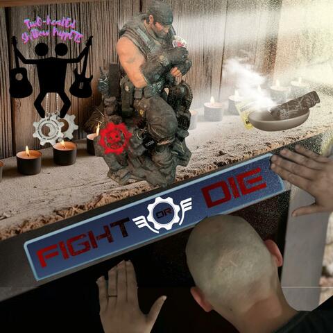 Fight or Die