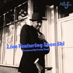 Live (feat. Shon Ski) (Live)