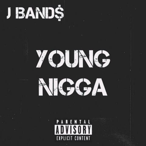 Young Nigga