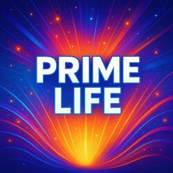 Prime Life