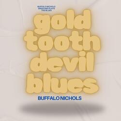 Gold Tooth Devil Blues