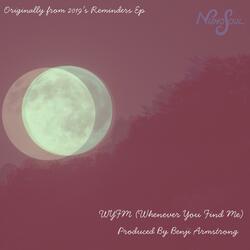 WYFM (Whenever You Find Me)