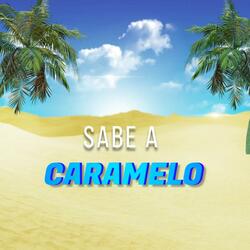Sabe a Caramelo (Chipeo Doble Tono)